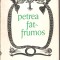 Petrea-Fat Frumos