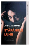 Stăp&acirc;nele Lunii - Paperback brosat - Jokha Alharthi - Litera