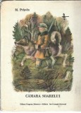 Camara soarelui Mihail Prisvin Editura Ion Creanga 1981 Editie Ilustrata 122 pagini Carti Clasice