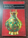 Chinese art. Recent discoveries - Michael Sullivan