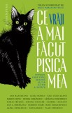 Ce vraji a mai facut pisica mea - Radu Paraschivescu