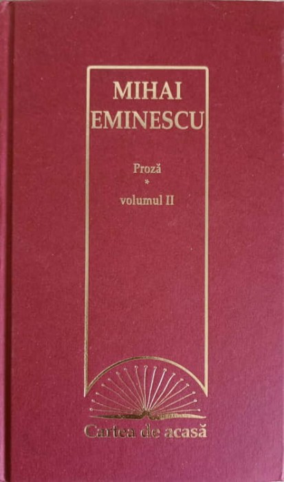 PROZA VOL.2 -MIHAI EMINESCU-245708
