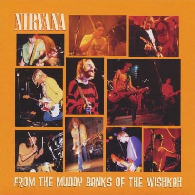 CD Nirvana - From the Muddy Banks of the Wishkah 1996 foto