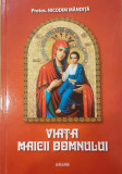 Viata Maicii Domnului