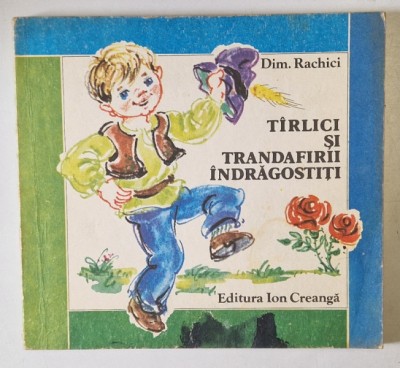 TARLICI SI TRANDAFIRII INDRAGOSTITI de DIM. RACHICI 1983 foto