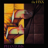 Vinil The Fixx &lrm;&ndash; Phantoms (-VG)
