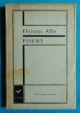 Florenta Albu &ndash;Poeme ( prima editie )
