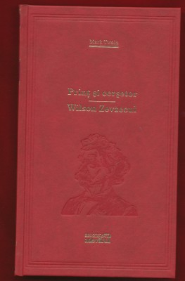 Mark Twain, &amp;quot;Print si cersetor. Wilson Zevzecul&amp;quot; 101 cărti de citit Nr. 7 foto