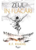Zeul &icirc;n flăcări (Vol. 3) - Hardcover - R. F. Kuang - Paladin