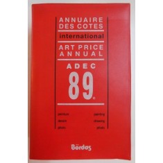 ANNUAIRE DES COTES INTERNATIONAL , ART PRICE ANNUAL