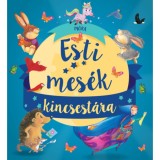 Esti mes&eacute;k kincsest&aacute;ra