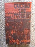 Chicago sub teroare - Kenneth Allsop, ACS