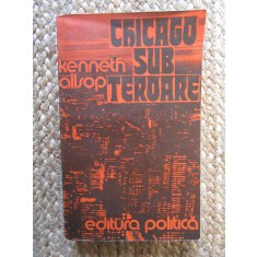 Chicago sub teroare - Kenneth Allsop
