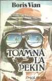 Toamna la Pekin - Boris Vian