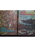 Vintila Corbul - Caderea Constantinopolelui, 2 vol. (Editia: 1976)
