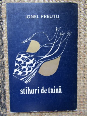IONEL PREUTU - STIHURI DE TAINA AUTOGRAF foto