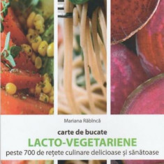 Carte de bucate lacto-vegetariene - Paperback brosat - Evanghelismos