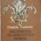 DIMITRIE CANTEMIR - MELANHOLIA NEASEMUITULUI INOROG