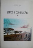 Studii si comunicari III