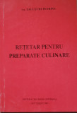 RETETAR PENTRU PREPARATE CULINARE - ZALUTCHI PETRINA, 2002