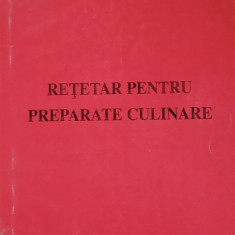 RETETAR PENTRU PREPARATE CULINARE - ZALUTCHI PETRINA, 2002