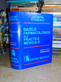 VALENTIN STROESCU - BAZELE FARMACOLOGICE ALE PRACTICII MEDICALE , 2001 @