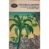 Memoriile lui Garibaldi - Revazute si completate de Al. Dumas - tatal