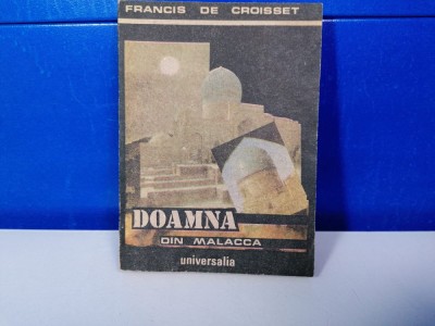 Francis de Croisset - Doamna din Malacca / C12 foto
