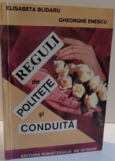 REGULI DE POLITETE SI CONDUITA de ELISABETA BLIDARU , GHEORGHE ENESCU , 1994 foto