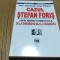 CAZUL STEFAN FORIS - Dan Catanus, Ioan Chiper - Editura Vremea, 1999, 366 p.