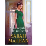 Noua reguli de nesocotit - Sarah MacLean