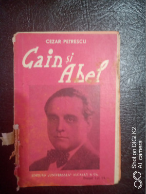 Cain si Abel-Cezar Petrescu foto