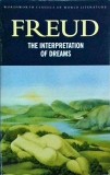 Interpretation of Dreams - Sigmund Freud, Wordsworth, Psihanaliza, Engleza, Buna