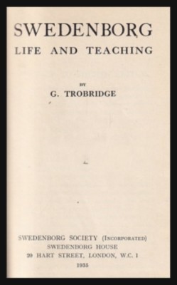 Swedenborg life and teaching / G. Trobridge foto