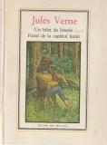 JULES VERNE - UN BILET DE LOTERIE. FARUL DE LA CAPATUL LUMII