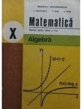 C. Nastasescu - Matematica - Manual pentru clasa a X-a, algebra (Editia: 1996)