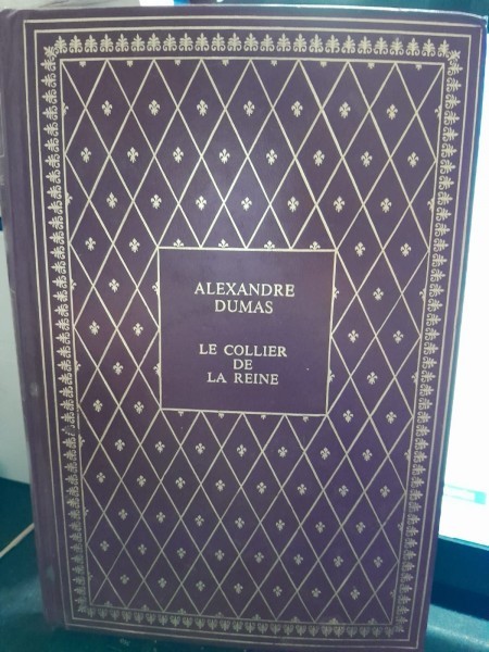 Le collier de la reine - Alexandre Dumas