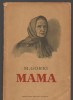 C9166 MAMA - M. GORKI