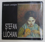 STEFAN LUCHIAN de JACQUES LASSAIGNE , 1994