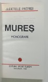JUDETELE PATRIEI , MONOGRAFIE , MURES , 1980