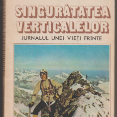 Alexandru Bradut Serban - Singuratatea verticalelor (alpinism)