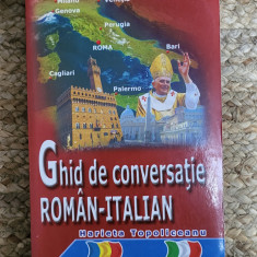 GHID DE CONVERSATIE ROMAN -ITALIAN .HARIETA TOPOLICEANU