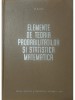 G. Ciucu - Elemente de teoria probabilitatilor si statistica matematica (Editia: 1963)