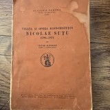 Viata si opera economistului Nicolae Sutu 1798-1871 - Victor Slavescu