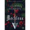 Reckless - A vakmerő - (K&uuml;l&ouml;nleges kiad&aacute;s) - Lauren Roberts