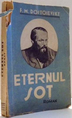 ETERNUL SOT de F. M. DOSTOIEVSKY foto