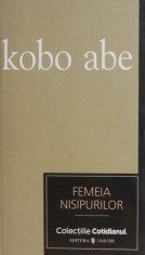 Femeia nisipurilor - Kobo Abe foto