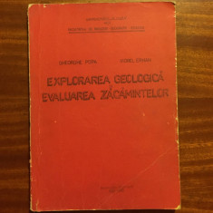 Gheorghe Popa, Viorel Erhan - Explorarea Geologica si Evaluarea Zacamintelor