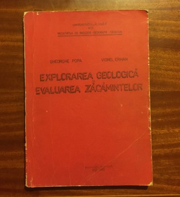 Gheorghe Popa, Viorel Erhan - Explorarea Geologica si Evaluarea Zacamintelor foto