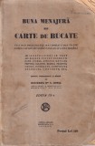 Ecaterina Dr. S. Comsa - Buna menajera sau carte de bucate. Cea mai practica si